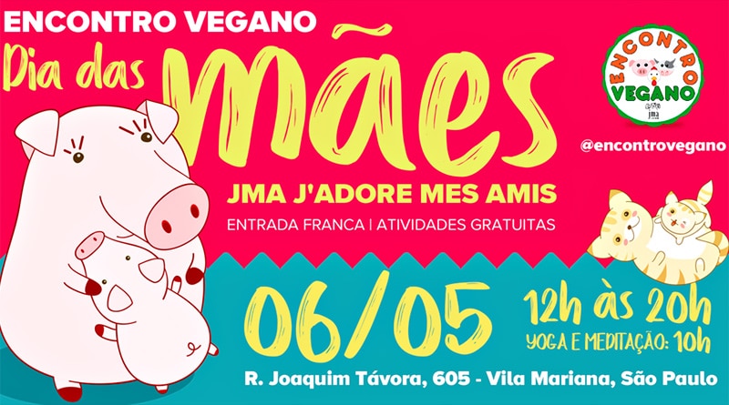 Vila Mariana em São Paulo recebe Encontro Vegano para o Dia das Mães