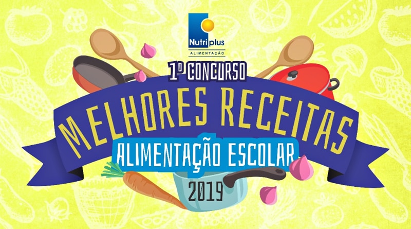 Nutriplus realiza 1º Concurso de Melhores Receitas da Alimentação Escolar