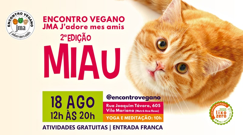 Encontro Vegano JMA faz homenagem aos gatos na edição de agosto
