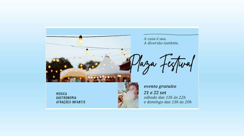 Plaza Sul Shopping em São Paulo promove Plaza Festival neste fim de semana