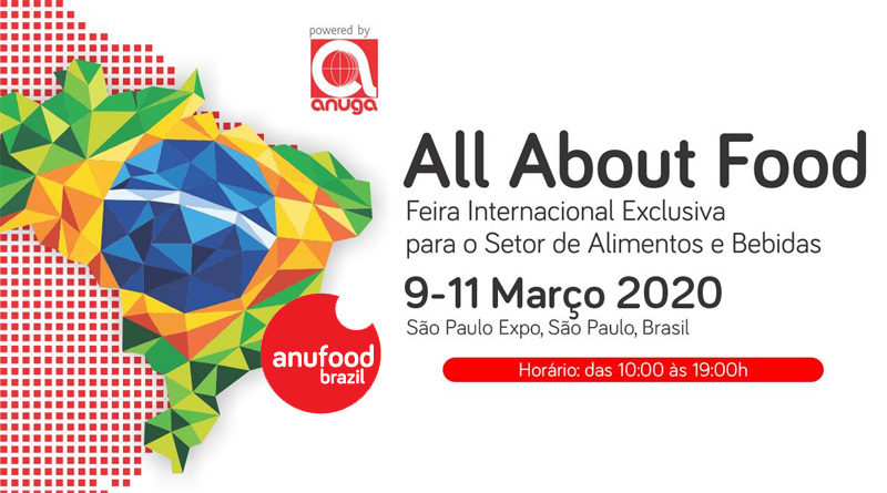 ANUFOOD Brazil 2020 ocorre em São Paulo entre os dias 9 e 11 de março