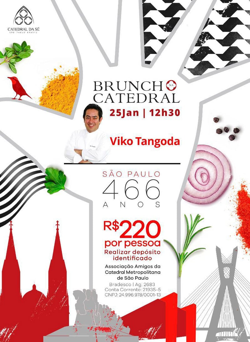 Brunch na Catedral celebra o aniversário de SP com menu do chef Viko Tangoda