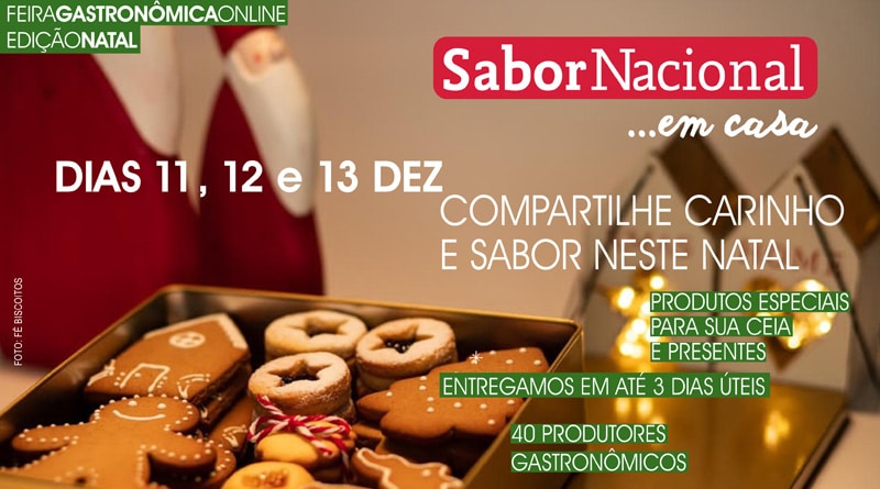 Edição de Natal da Feira Sabor Nacional Em Casa começa dia 11 em São Paulo - Sabor à Vida Gastronomia Edição de Natal da Feira Sabor Nacional Em Casa começa dia 11 em São Paulo - Sabor à Vida Gastronomia
