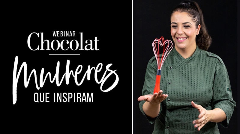 Chocolat Festival: webinar Mulheres que Inspiram reúne especialistas do Brasil