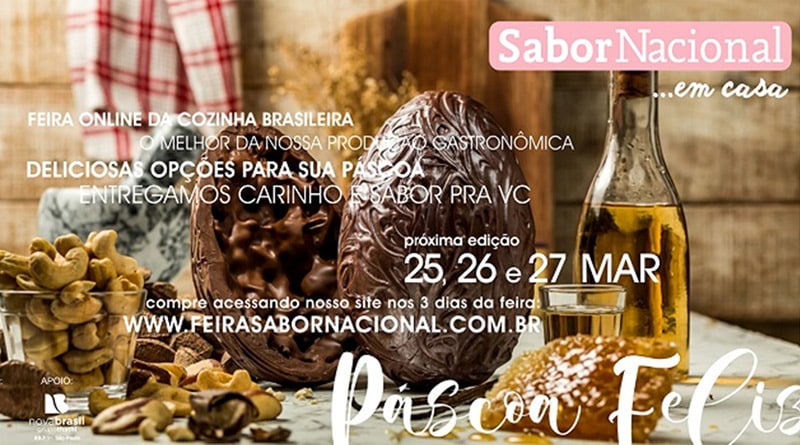 Produtos para a Páscoa são destaques na 10ª Feira Sabor Nacional Em Casa