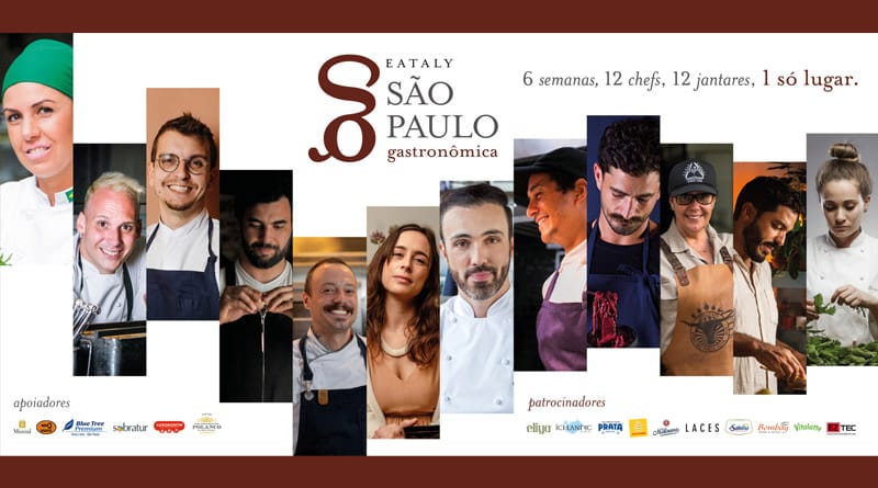 Eataly realiza o São Paulo Gastronômica com chefs renomados de todo o país