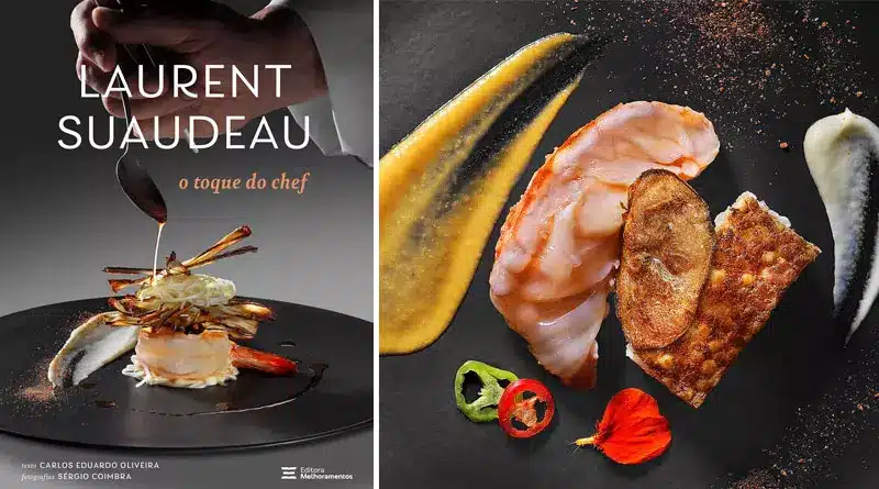 Livro O Toque do Chef: a história e o talento de Laurent Suaudeau