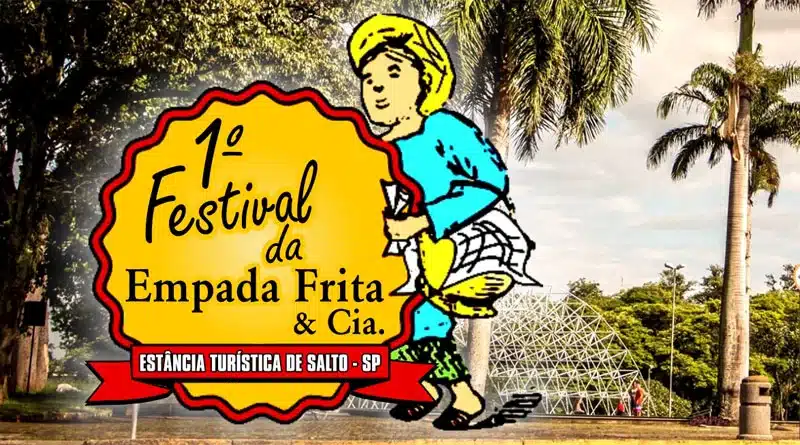 Festival da Empada Frita começa nesta quinta-feira na cidade de Salto