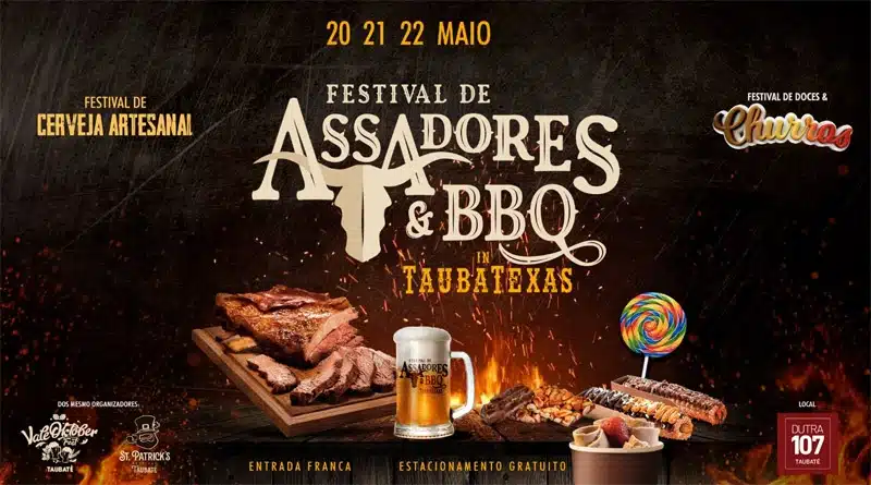 Festival de Assadores & BBQ começa nesta sexta no Dutra 107 em Taubaté