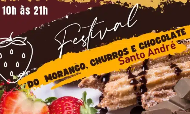 Santo André sedia Festival do Morango, Churros e Chocolate