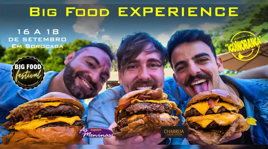 Big Food Experience: Sorocaba sedia formato inédito do festival de comidas gigantes