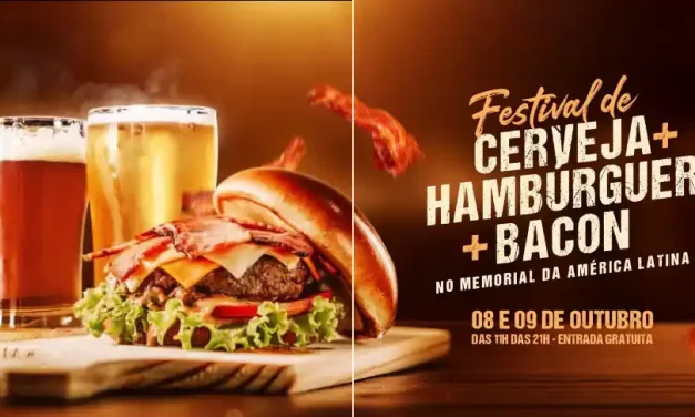 Memorial da América Latina recebe Festival do Hambúrguer, do Bacon e da Cerveja Artesanal