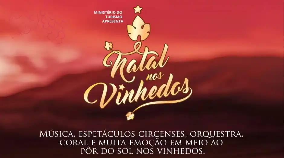 Natal nos Vinhedos inicia hoje em Bento Gonçalves, na Serra Gaúcha - Sabor  à Vida Gastronomia
