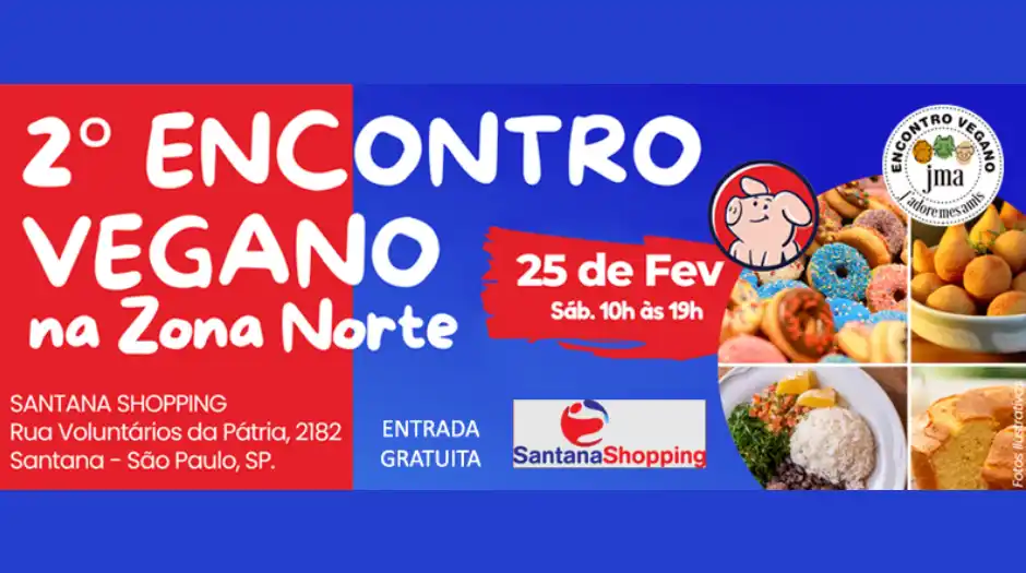 2º Encontro Vegano JMA na Zona Norte de São Paulo acontece neste sábado