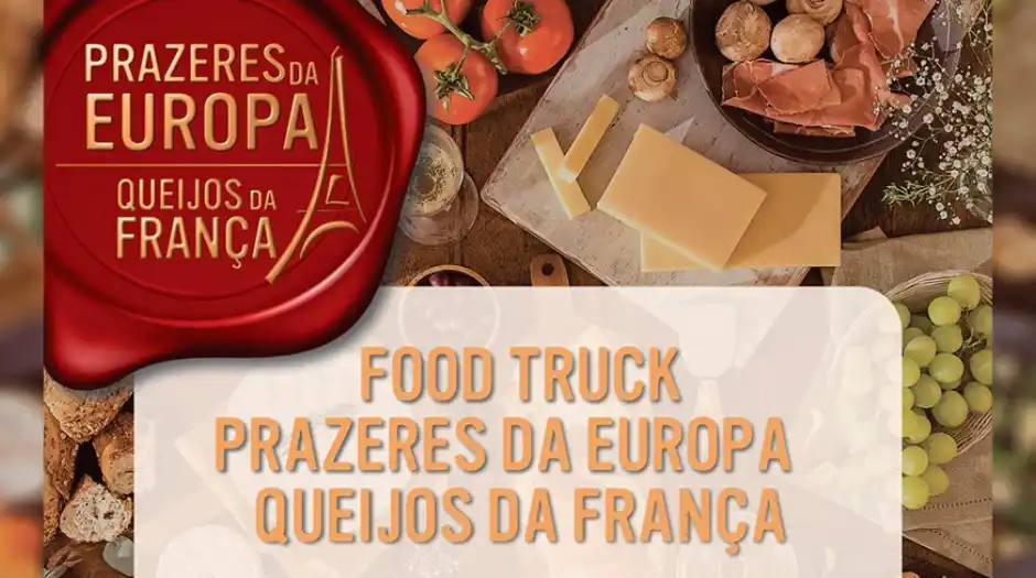 Food truck "Prazeres da Europa / Queijos da França" desembarca em São Paulo neste fim de semana