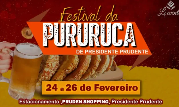 Presidente Prudente sedia Festival da Pururuca neste fim de semana