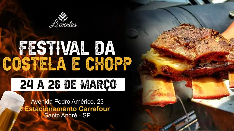 1º Festival da Costela e Chopp de Santo André ocorre neste final de semana