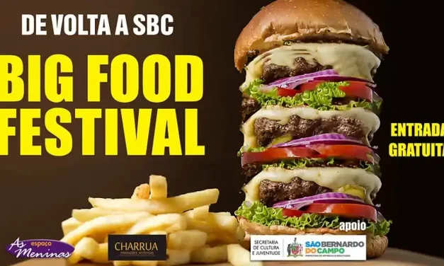 Big Food Festival volta a ser atração em São Bernardo do Campo a partir desta sexta