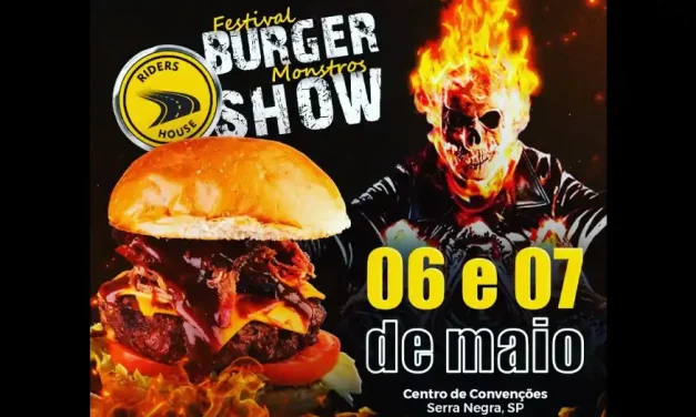 Festival Burger Monstros Show é atração em Serra Negra nesse fim de semana
